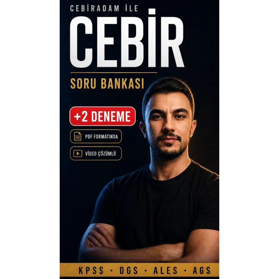 Cebiradam İle Cebir Soru Bankası + 2 Deneme Hediyeli (Dijital PDF)